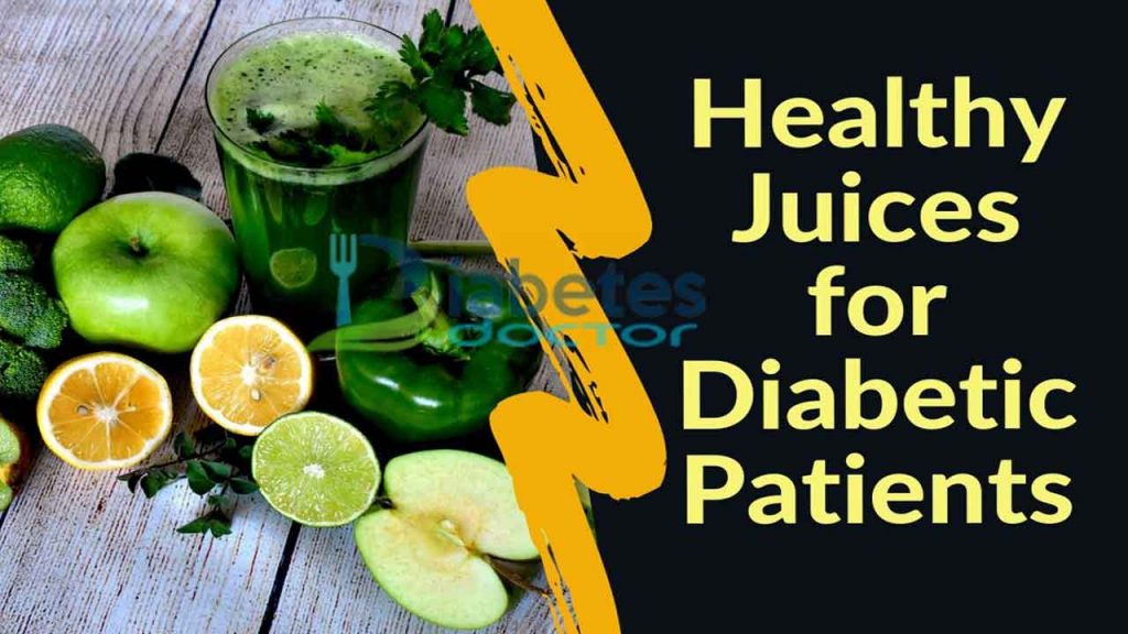 Healthy Juices for Diabetic Patients