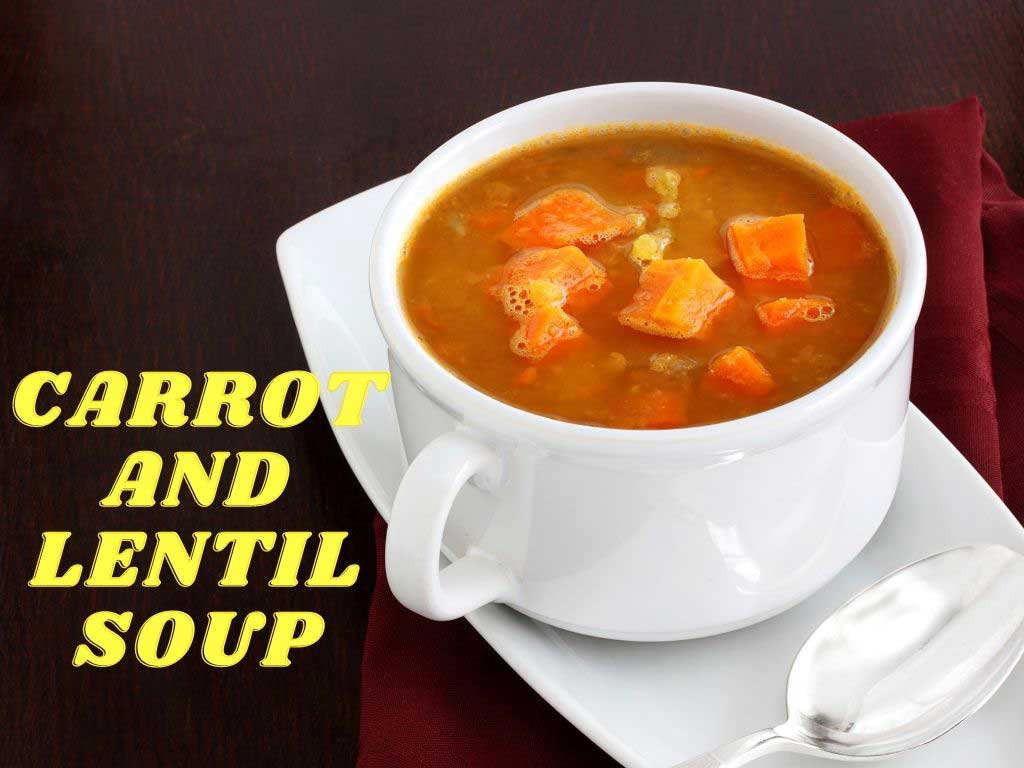 Carrot and Lentil Soup Recipe for Diabetes